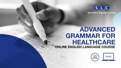 Advanced Grammar for Healthcare